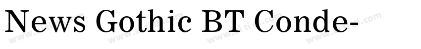 News Gothic BT Conde字体转换